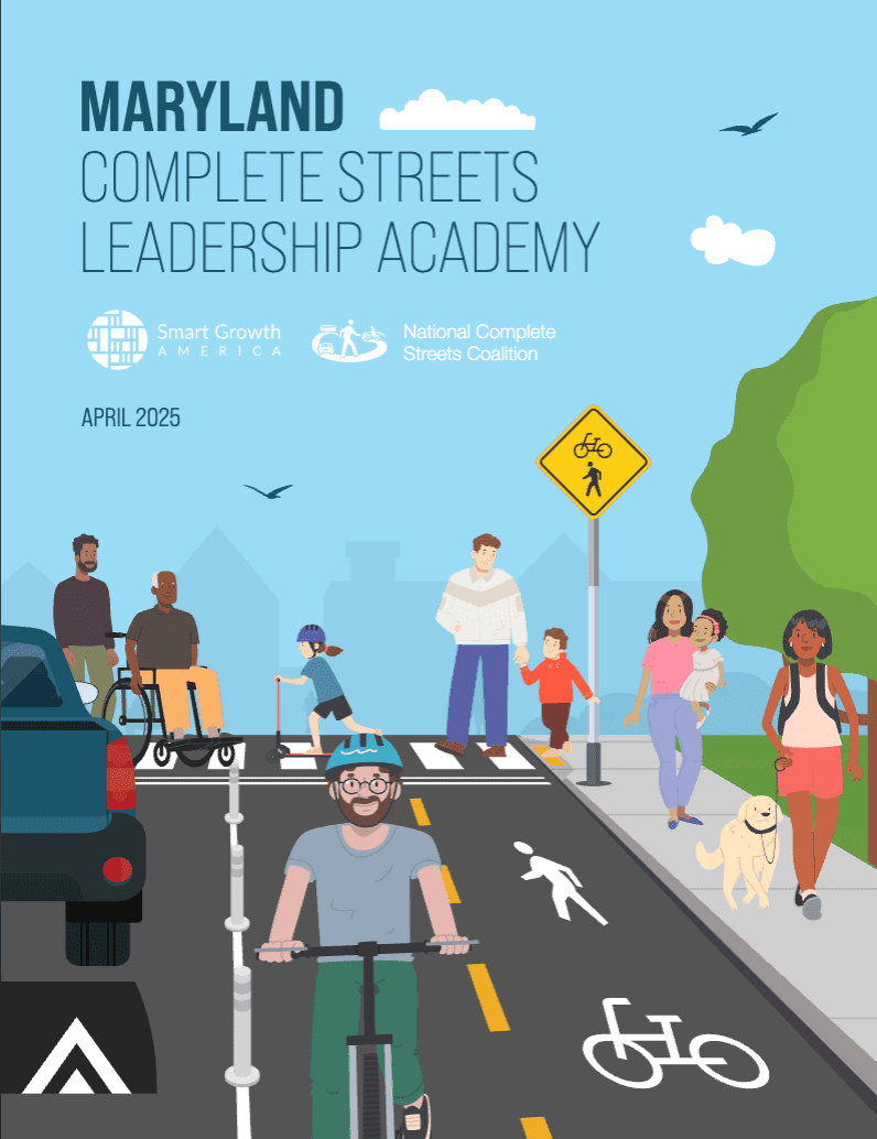 Maryland Complete Streets Leadership Academy Report
