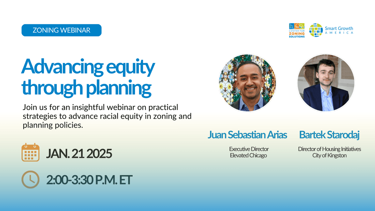 Center for Zoning Solutions Webinar: Advancing racial equity through planning