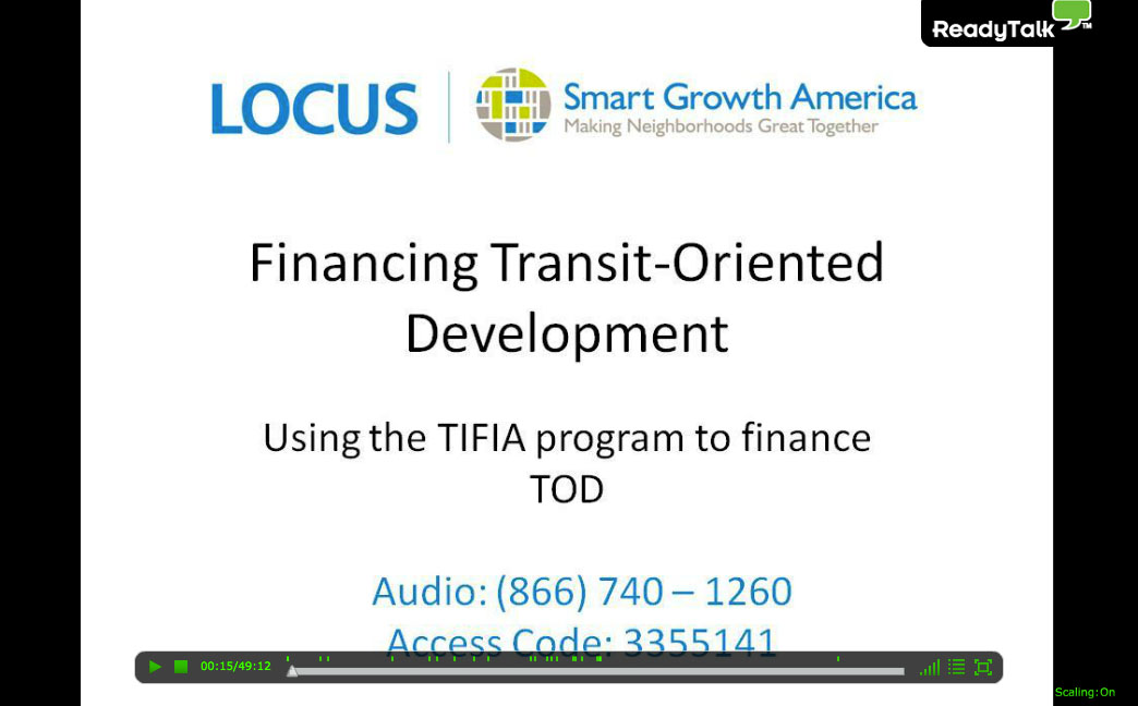 Financing Transit Oriented Development: Using the TIFIA Program to Finance TOD