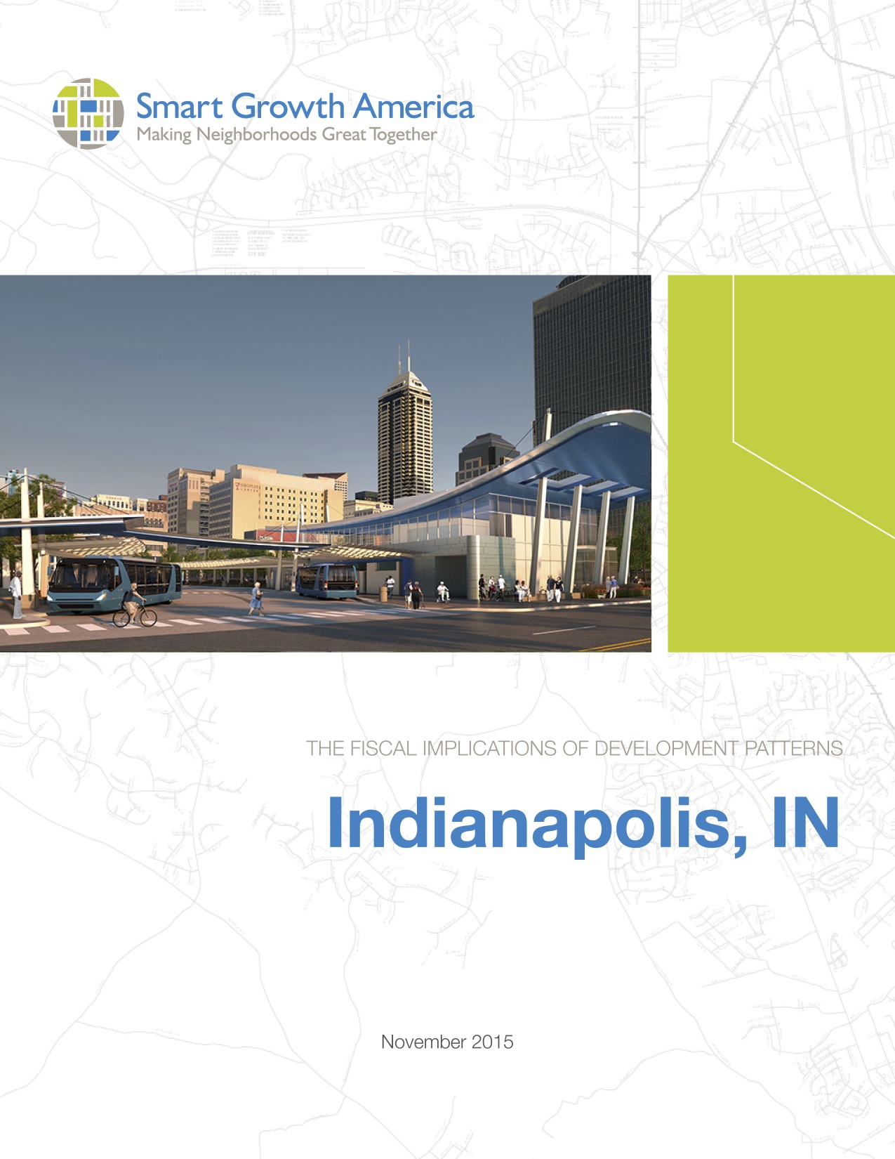 The Fiscal Implications: Indianapolis, IN