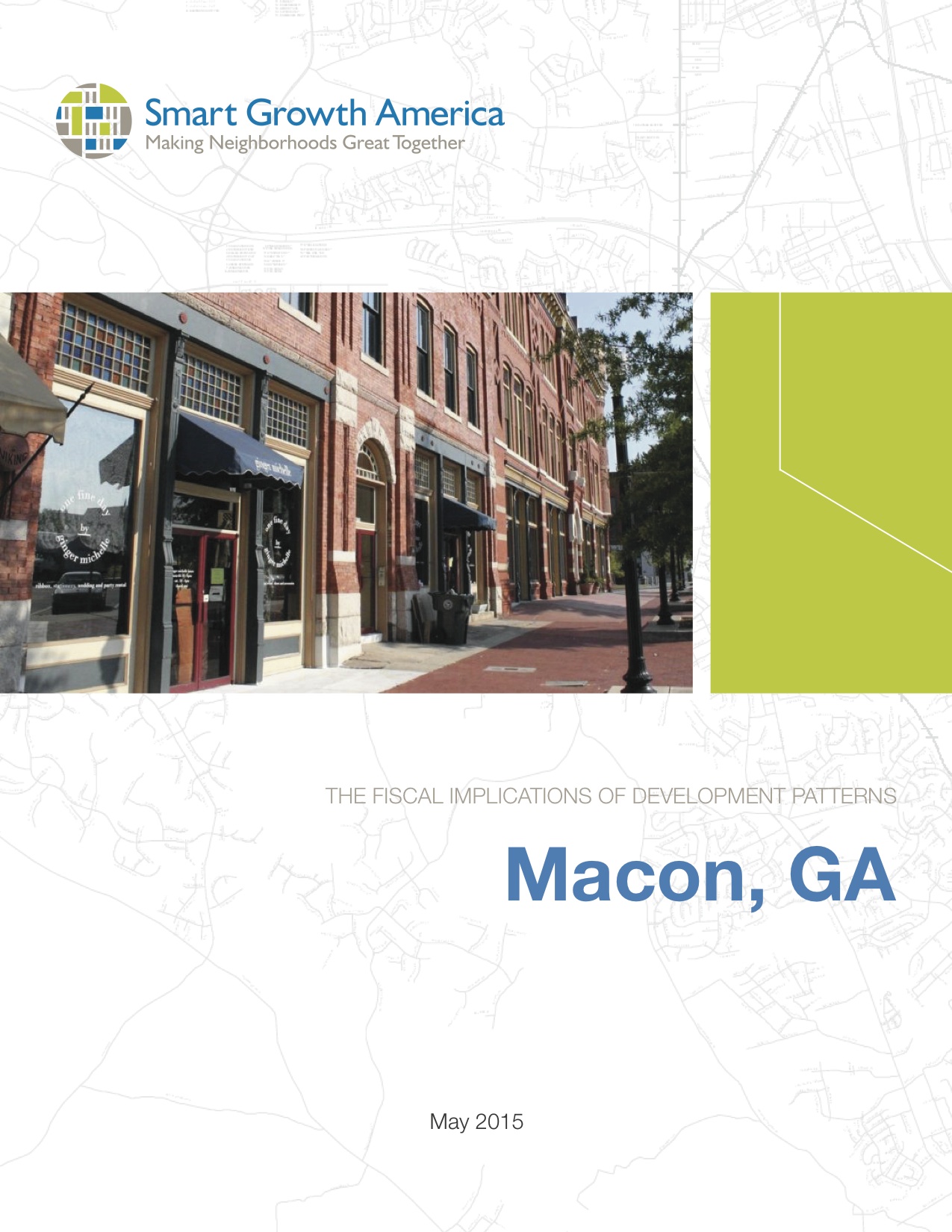 The Fiscal Implications: Macon, GA