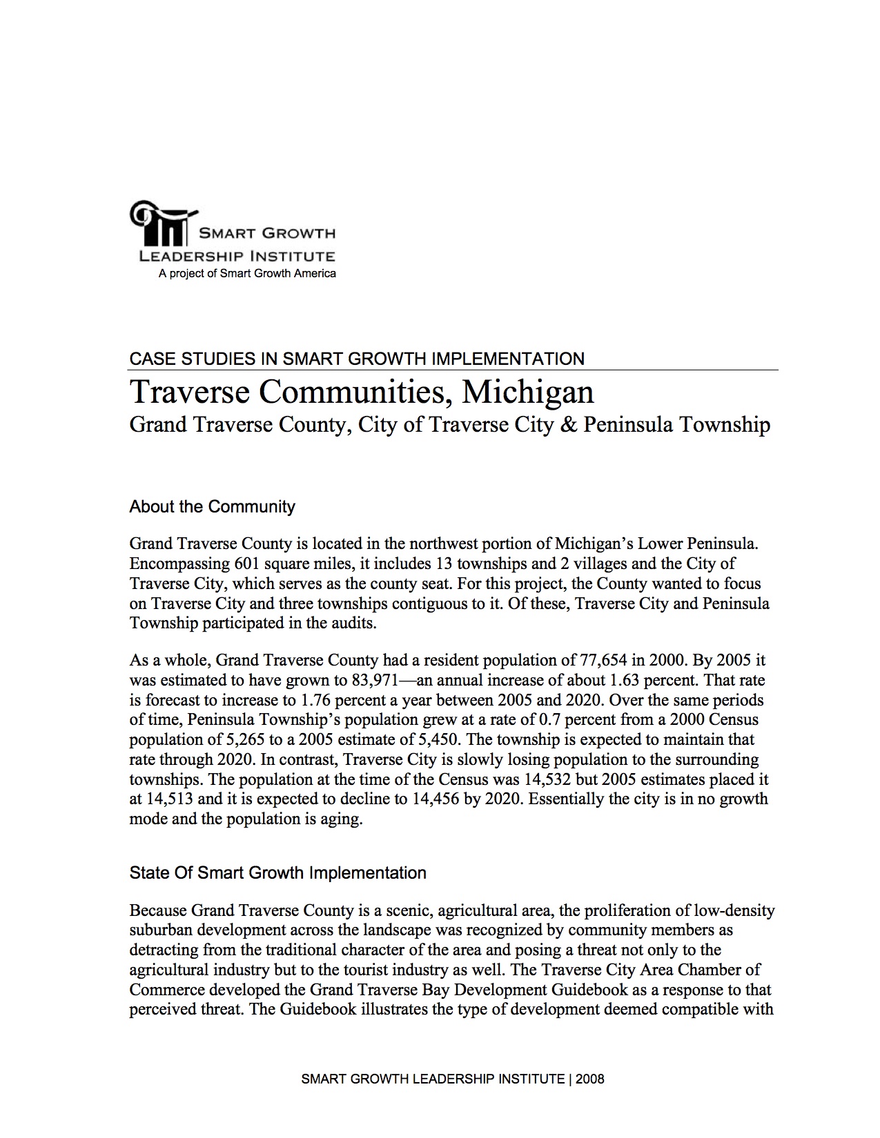 Case Studies in Smart Growth Implementation: Traverse Communities, Michigan
