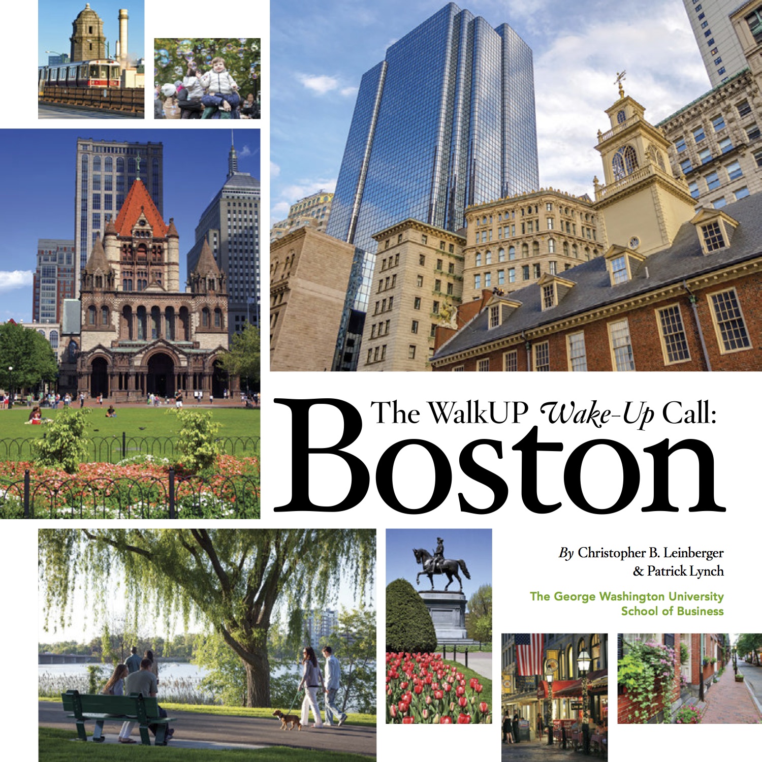 The WalkUP Wake-Up Call: Boston
