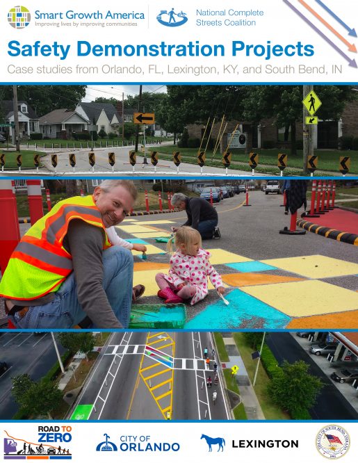 Safety Demonstration Projects: Case studies from Orlando, FL, Lexington, KY, and South Bend, IN