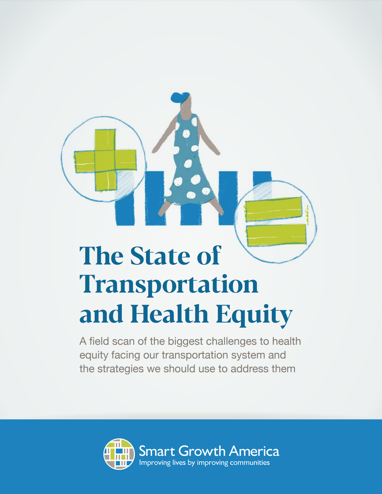 The State of Transportation and Health Equity