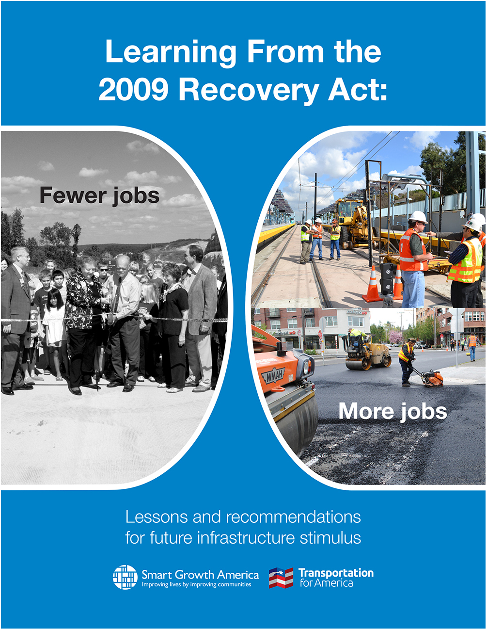 Learning from the 2009 Recovery Act