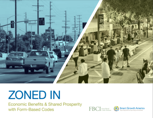 Zoned In: Economic Benefits & Shared Prosperity with Form-Based Codes