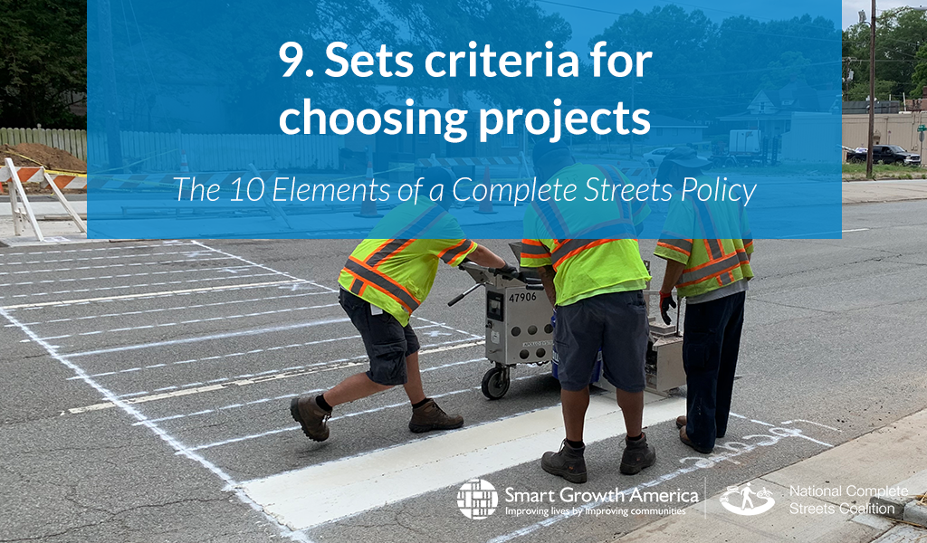 graphic of policy element - #9 sets criteria for choosing projects
