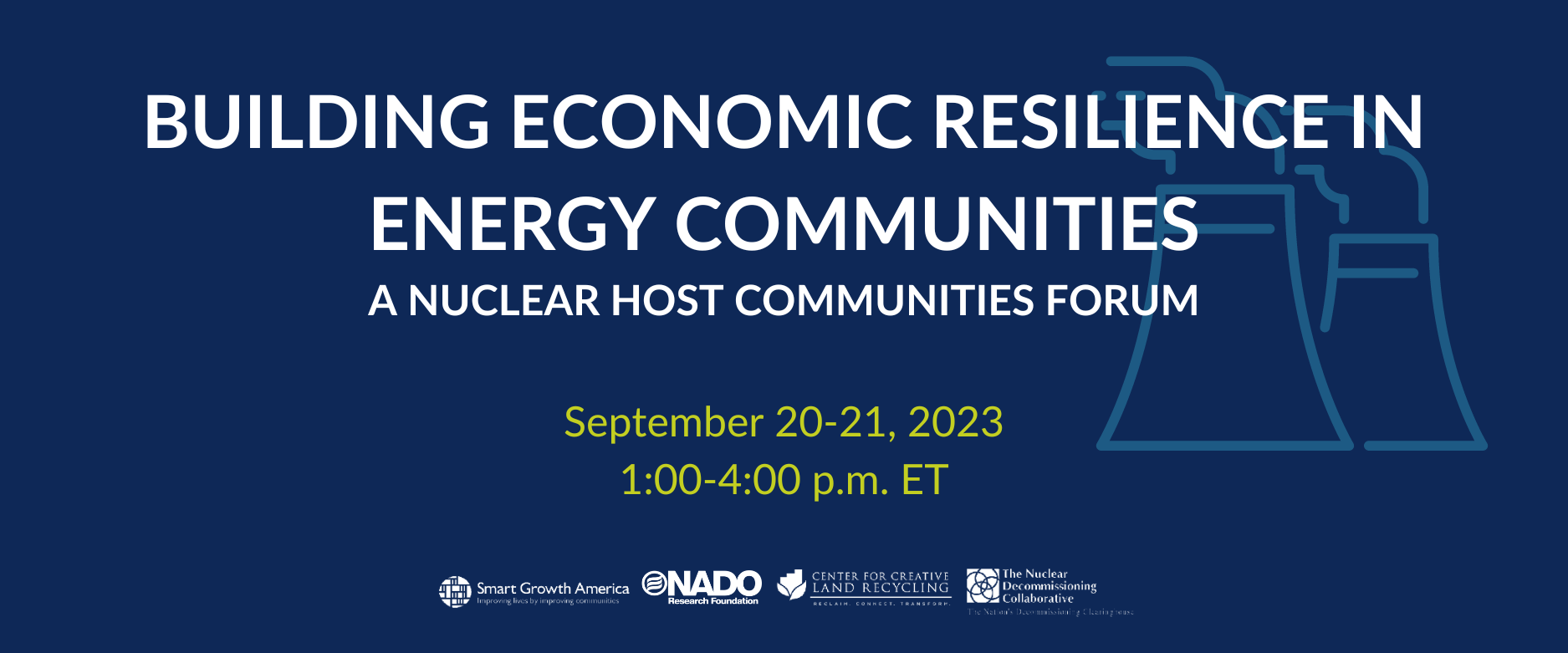 Building Economic Resilience in Energy Communities: A Nuclear Host Communities Forum