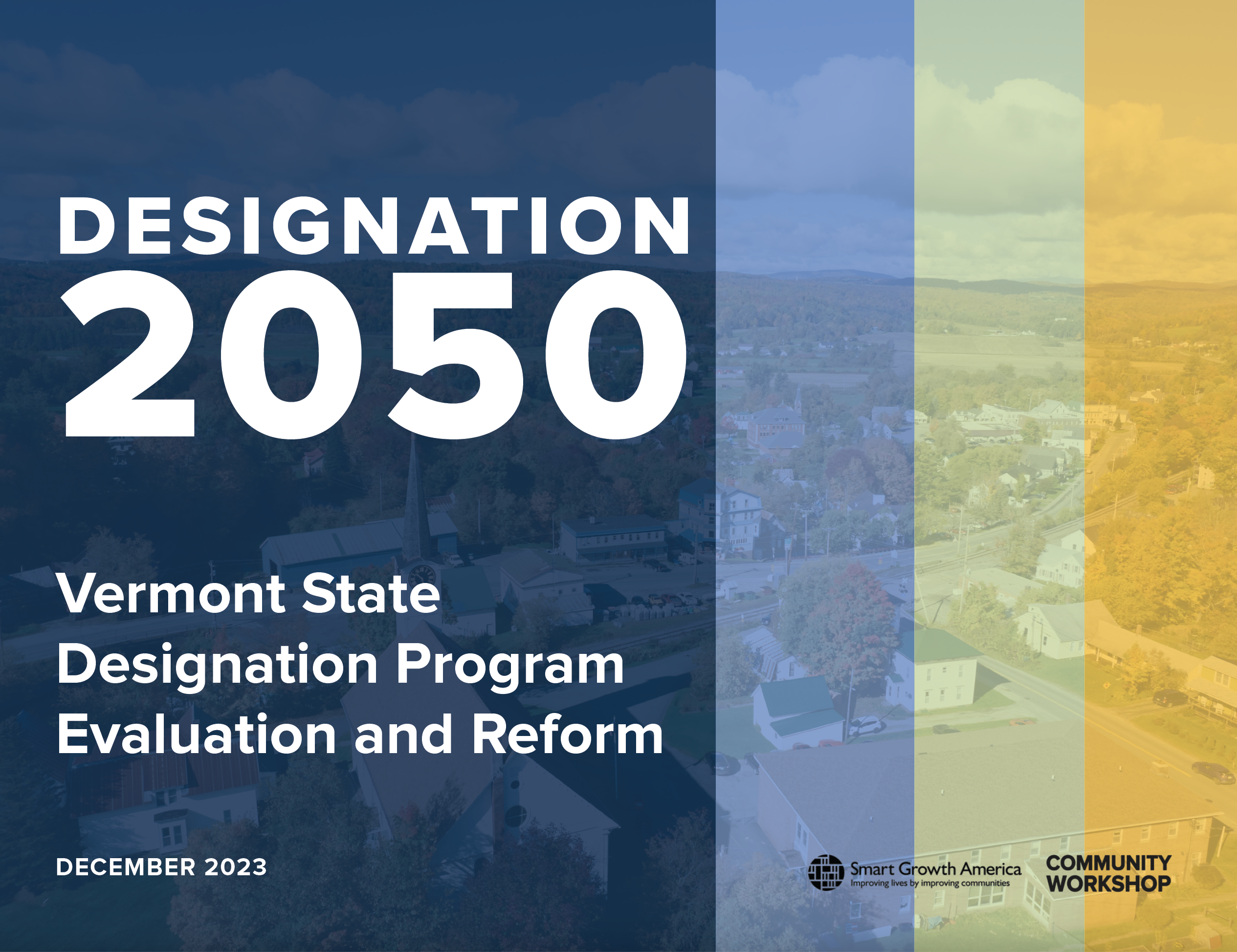 Designation 2050: Vermont State Designation Program Evaluation and Reform