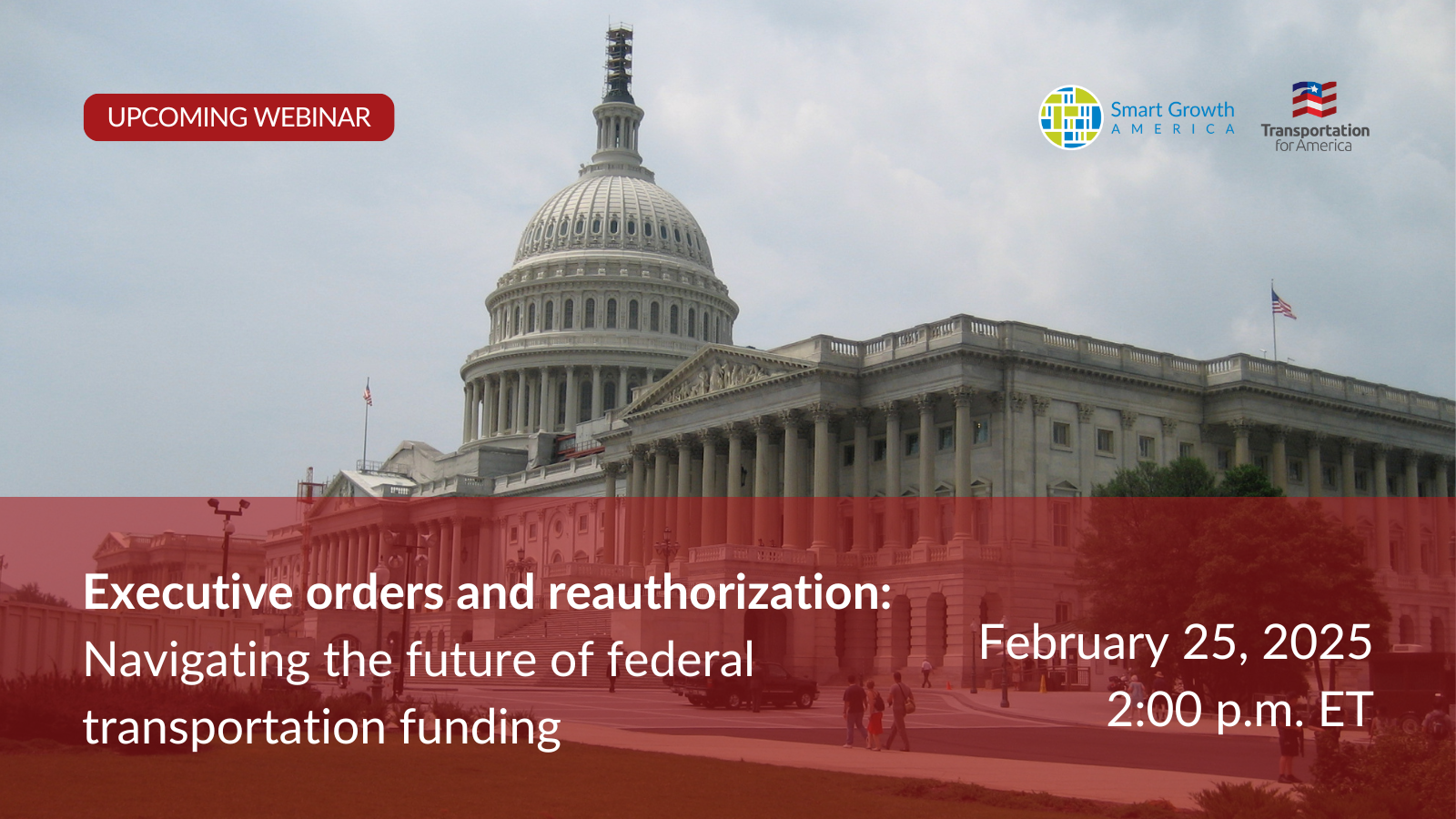 Webinar: Executive orders and reauthorization—Navigating the future of federal transportation funding