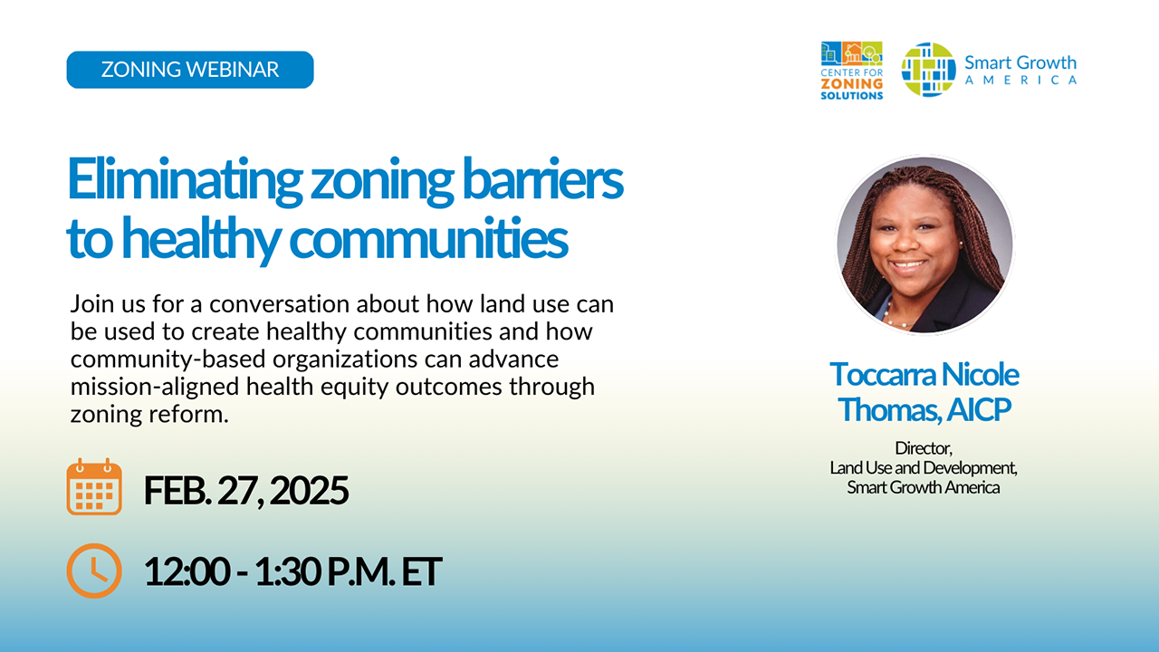 New initiative: Eliminating zoning barriers to healthy communities